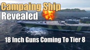 New Campaign Ship Revealed | World of Warships Legends | 4k