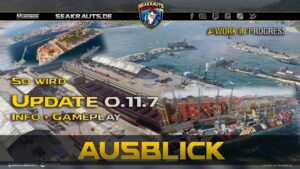So wird Update 0.11.7 Info + Gameplay - World of Warships [Deutsch]