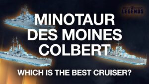 Which Is The Best Cruiser: Colbert, Minotaur or Des Moines? (World of Warships: Legends Xbox)