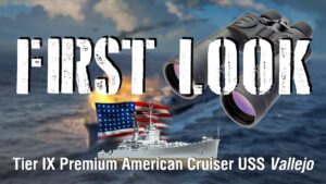 World of Warships - First Look: Tier IX Premium American Cruiser USS Vallejo