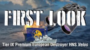 World of Warships - First Look: Tier IX Premium European Destroyer HNS Velos