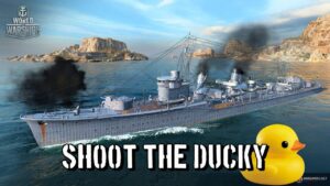 World of Warships - Shoot The Ducky
