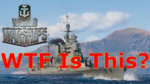 World of Warships- WTF Is This??