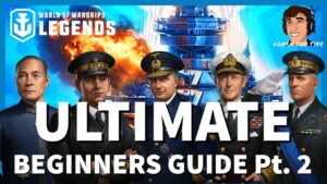 2022 Commanders Guide for World of Warships Legends 4K