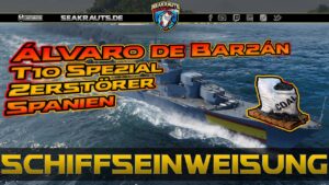 ALVARO DE BARZAN - Final Review  World of Warships [Deutsch]