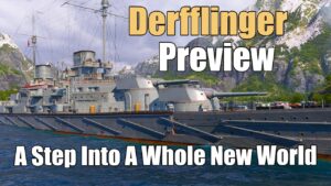 Derflinger Preview: First of The Line | World of Warships Legends | 4k