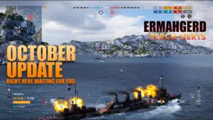 Ermahgerd! Perch Nerts! October Update | World of Warships: Legends