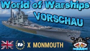 Monmouth T10/CA/Briten *Goliath bist du es?!* *Vorschau* ⚓️ in World of Warships 🚢