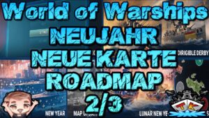 Neue Karte, Schneeflocken und mehr!! *Roadmap 2022 Teil 2/3*⚓️ in World of Warships 🚢