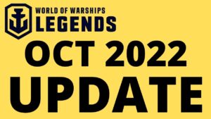 October Update 2022 World of Warships Legends