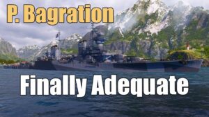 P. Bagration Buff: Finally Adequate | World of Warships Legends | 4k