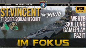 ST.VINCENT [T10 BB] - Alles NEU bei den Briten, aber auch besser? - World of Warships [Deutsch]