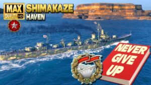 Shimakaze tells the story about "Never give up" - World of Warships