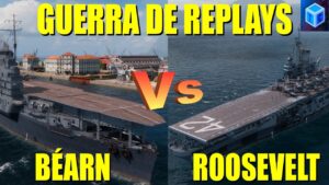 World Of warships Español: Guerra de replays| Béarn Vs F.D. Roosevelt