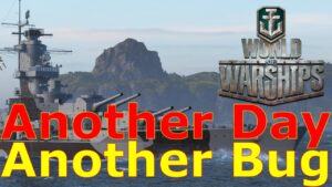 World of Warships- Another Day, Another Gun Bug