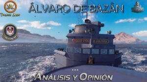 World of Warships - Destructor Español Álvaro de Bazán - Todo por la Patria... nunca mejor dicho