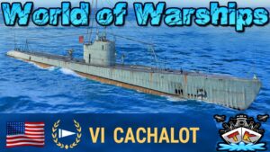 Chachalot angezockt *Amerikanisches U-Boot T6*⚓️ in World of Warships 🚢