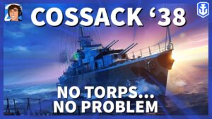 Cossack '38, and a Case of No Torpedoes, in World of Warships Legends 4K