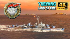 Destroyer Yueyang: Exciting game on map Land of Fire - World of Warships