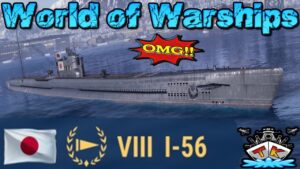 I-56 im HARDCORE Special *U...U..U-Boot* ⚓️ in World of Warships 🚢
