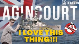 I Love This Thing! - HMS Agincourt (With LIVE Coms) | World of Warships: Legends