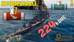 Incomparable 7 Kills & 224k Damage | World of Warships Gameplay