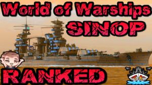 Sinop in Ranked T7 *Guide* ⚓️ in World of Warships 🚢