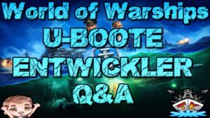 U-Boote: Entwickler beantworten Fragen *News* ⚓️ in World of Warships 🚢