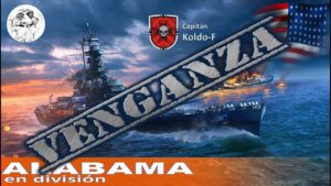 VENGANZA CON EL acorazado USS Alabama  | world of warships legends | #WoWsLegends