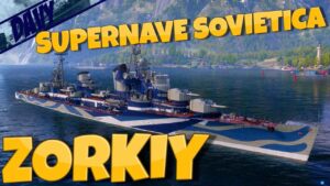 ⚓WORLD OF WARSHIPS GAMEPLAY ITA⚓ZORKIY,TUTTO QUELLO CHE TI SERVE IN PARTITA! +3.000K BASE..