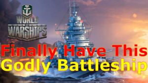 World of Warships- I Have Finally Acquired This Godly Battleship