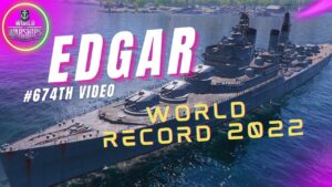 Wows EDGAR 2022 - BASE XP WORLD RECORD!- World of Warships Gameplay