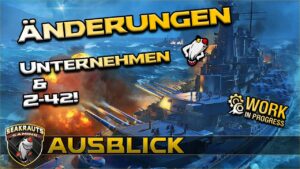 Änderungen Z-42 &  Unternehmen! - World of Warships [Deutsch]