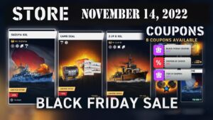 Black Friday Sale - Store Items Nov 14, 2022 | World of Warships Legends