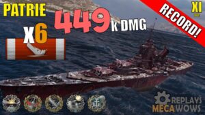 DAMAGE RECORD! Patrie 6 Kills & 449k Damage | World of Warships Gameplay