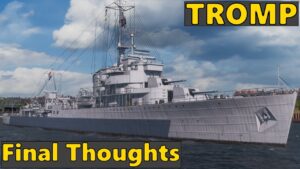Tromp - Review - T10 Dutch Destroyer | World of Warships