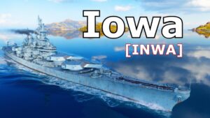World of WarShips Iowa - 3 Kills 256K Damage