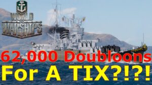 World of Warships- 62,000 Doubloons For A Terrible Tier IX?!?!?!