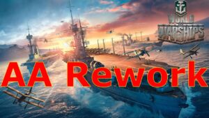 World of Warships- An AA Rework Is FINALLY Happening!