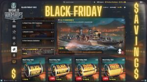 World of Warships - Black Friday 2022: All You Need to Know