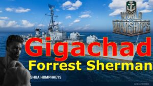 World of Warships- Gigachad Forrest Sherman, HE Minotaur, & Dockyard Ships in Containers!