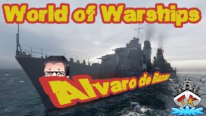 Alvaro De Bazan angespielt | NereZockt⚓️ in World of Warships 🚢