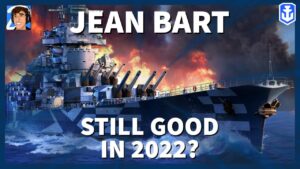 Does Jean Bart Defy Power Creep? in World of Warships Legends 4K
