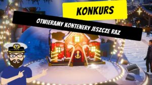 Otwieramy kontenery jeszcze raz! | Konkurs | World of Warships