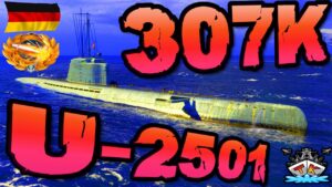 U-2501 drückt 307K DMG "U-BOOT WTF POWER!!!" "300K Club" ⚓️ Uboote in World of Warships 🚢
