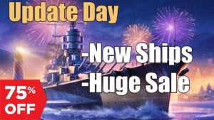 Update Day: New Ships, Big Sale | World of Warships Legends | 4k
