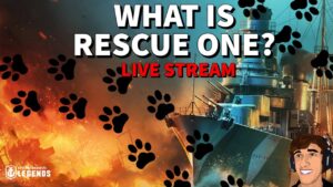 Update Stream! (All proceeds go to Rescue One) World of Warships Legends