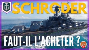 [WoWs FR] ADMIRAL SCHRODER - REVUE DU CROISEUR T9 ALLEMAND - WORLD OF WARSHIPS (français)