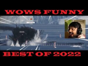 World Of Warships Funny - Best of 2022