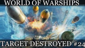 World of Warships - Target destroyed #24